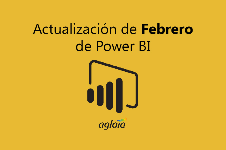 Actualización Febrero Power BI