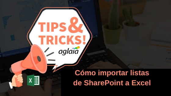 Cómo importar una lista de SharePoint a Excel